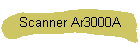 Scanner Ar3000A