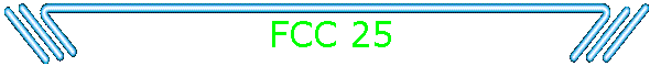 FCC 25