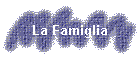 La Famiglia