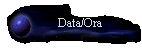 Data/Ora