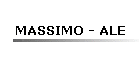 MASSIMO - ALE