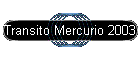 Transito Mercurio 2003