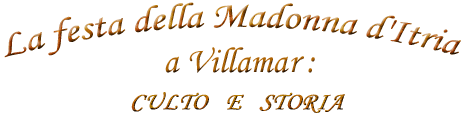la festa della Madonna d'Itria a Villamar: culto e storia