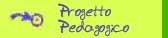 Progetto pedagogico