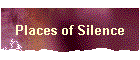 Places of Silence