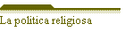 La politica religiosa