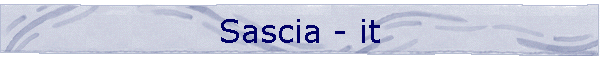 Sascia - it