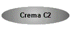Crema C2