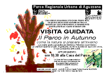 Parco di Aguzzano - domenica 13 ottobre 2002 - Visita Guidata : L'autunno nel parco. Come la natura si prepara all'inverno