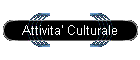 Attivita' Culturale