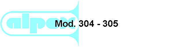 Mod. 304 - 305