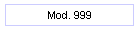 Mod. 999