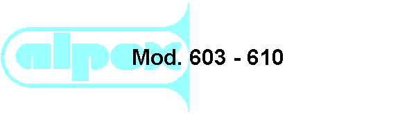 Mod. 603 - 610