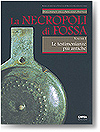 Volume "La necropoli di Fossa. I"