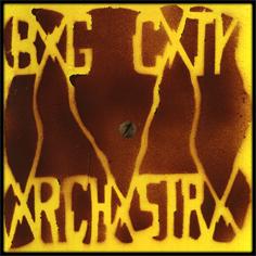 Big City Orchestra: "Block Cedar Oakandstraw: Would"