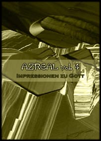 WMDA023 - AZREAL: "Impressionen Zu Gott"