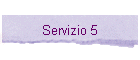 Servizio 5