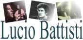 Welcome to Lucio Battisti Web Site