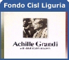 Copertina di: "Achille Grandi e il sindacato nuovo", Roma 1984