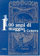 100 anni di 1° maggio a Genova