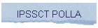 IPSSCT POLLA
