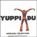 Yuppi Du - Clan 1975