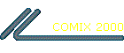COMIX 2000