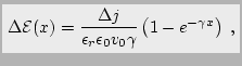 $\displaystyle \colorbox{grau}{$\displaystyle{\Delta \mathcal{E}(x) = \frac{\Del...
...ilon_r \epsilon_0 v_0 \gamma} \left( 1 - e^{-\gamma x} \right)\thickspace ,}$}$