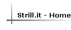 Strill.it - Home