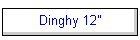 Dinghy 12"