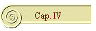Cap. IV