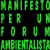 Manifesto per un Forum Ambientalista