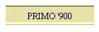 PRIMO '900