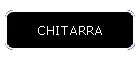 CHITARRA