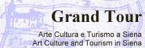 Grand Tour - Art Culture and Tourism in Siena