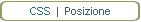 CSS  |  Posizione