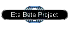 Eta Beta Project