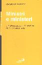 PERROT CHARLES, Ministri e ministeri, Edizioni Paoline, Torino 2002