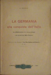 Giovanni Preziosi, La Germania alla conquista dell'Italia, 1915