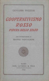 Giovanni Preziosi,Cooperativismo rosso piovra dello stato, 1922