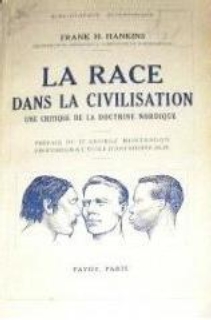 Hankins Frank H., La race dans la civilisation, 1935