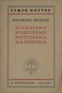 Giovanni Preziosi, Giudaismo Bolscevismo Plutocrazia Massoneria, 1941