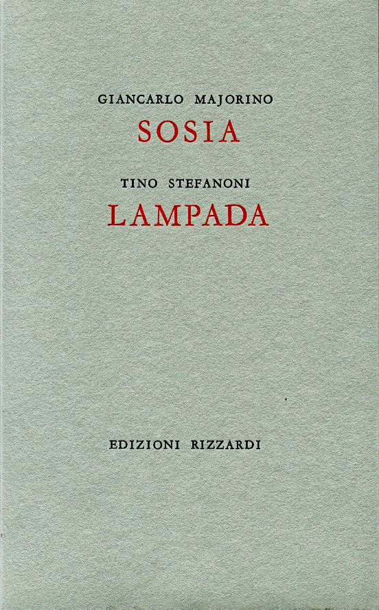 Sosia. Lampada di Giancarlo Majorino - Edizioni Rizzardi, 1994