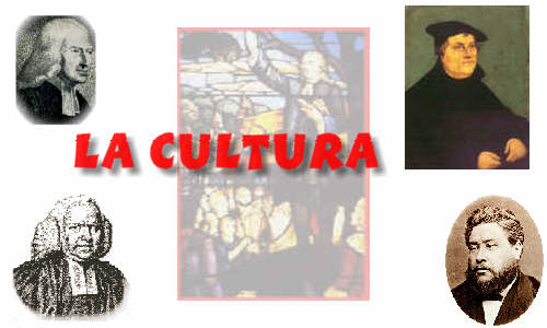 La Cultura - Ritratti di: John Wesley, George Whitefield, Martin Lutero e Charles H. Spurgeon
