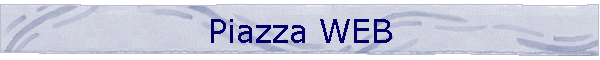 Piazza WEB