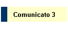 Comunicato 3