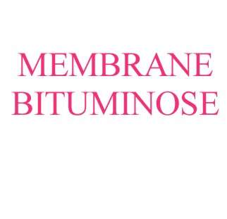 MEMBRANE BITUMINOSE
