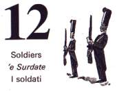 12 - I soldati