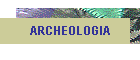 ARCHEOLOGIA