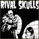 Rival skulls
